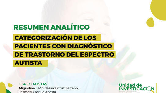 CATEGORIZACIÓN DE LOS PACIENTES CON DIAGNÓSTICO DE TRASTORNO DEL ESPECTRO AUTISTA, QUE ASISTEN AL CENTRO DE ATENCIÓN INTEGRAL DE LA DISCAPACIDAD, SANTIAGO. REPÚBLICADOMINICANA, PERIODO ABRIL 2022- SEPTIEMBRE 2023