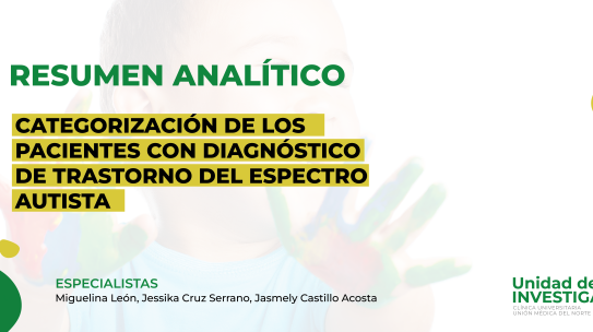 CATEGORIZACIÓN DE LOS PACIENTES CON DIAGNÓSTICO DE TRASTORNO DEL ESPECTRO AUTISTA, QUE ASISTEN AL CENTRO DE ATENCIÓN INTEGRAL DE LA DISCAPACIDAD, SANTIAGO. REPÚBLICADOMINICANA, PERIODO ABRIL 2022- SEPTIEMBRE 2023