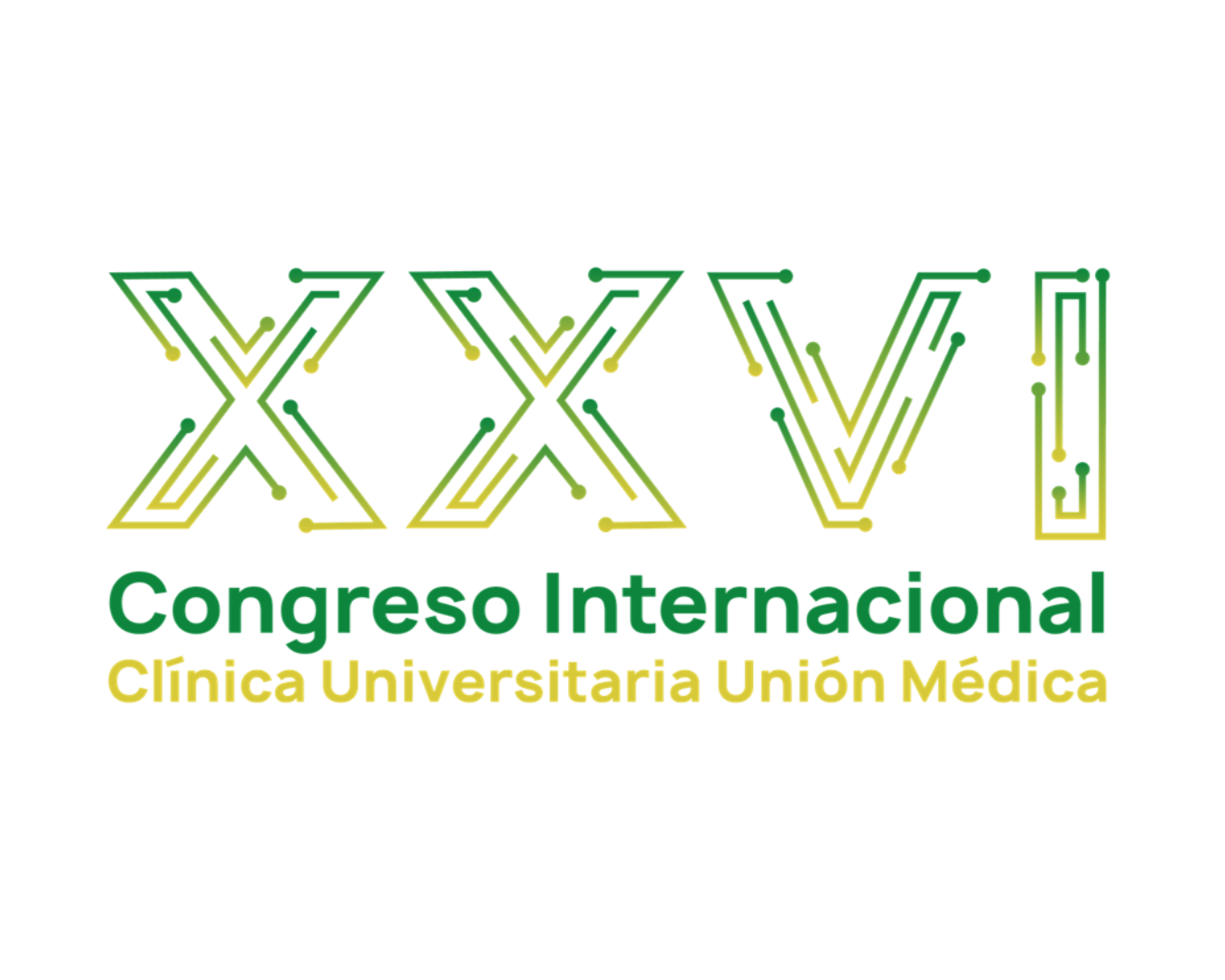 XXVI Congreso Internacional Unión Médica 2026: “Excelencia en Salud: Tecnología & Ciencia”